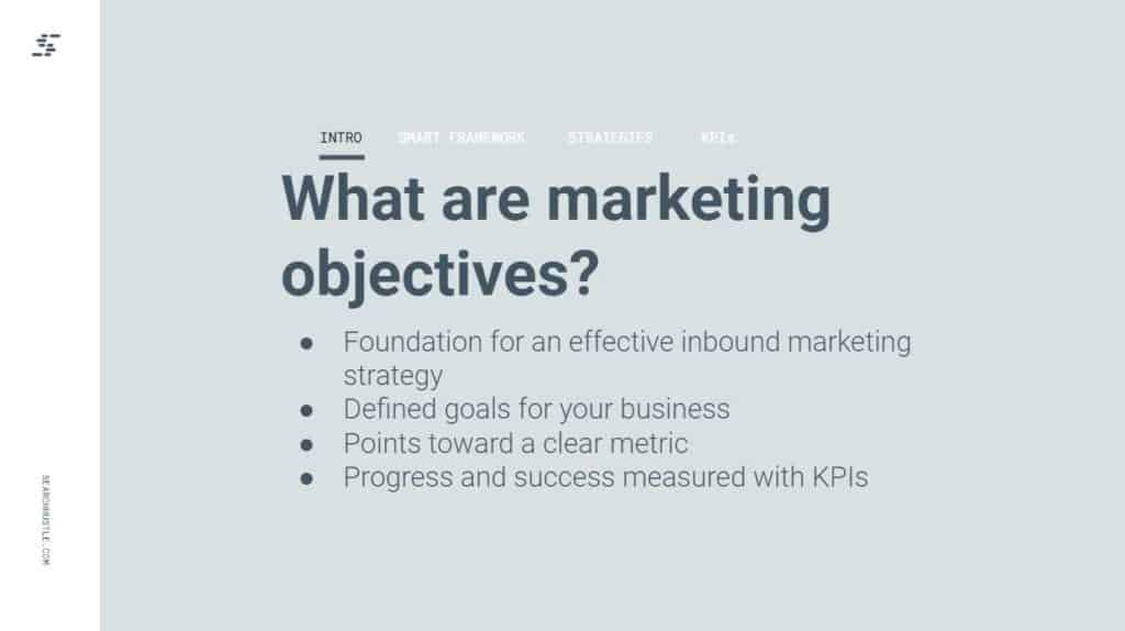 What are marketing objectives