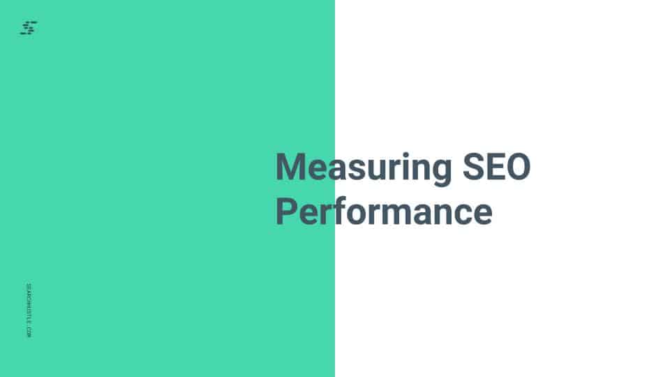 Search Hustle Measuring SEO Performance