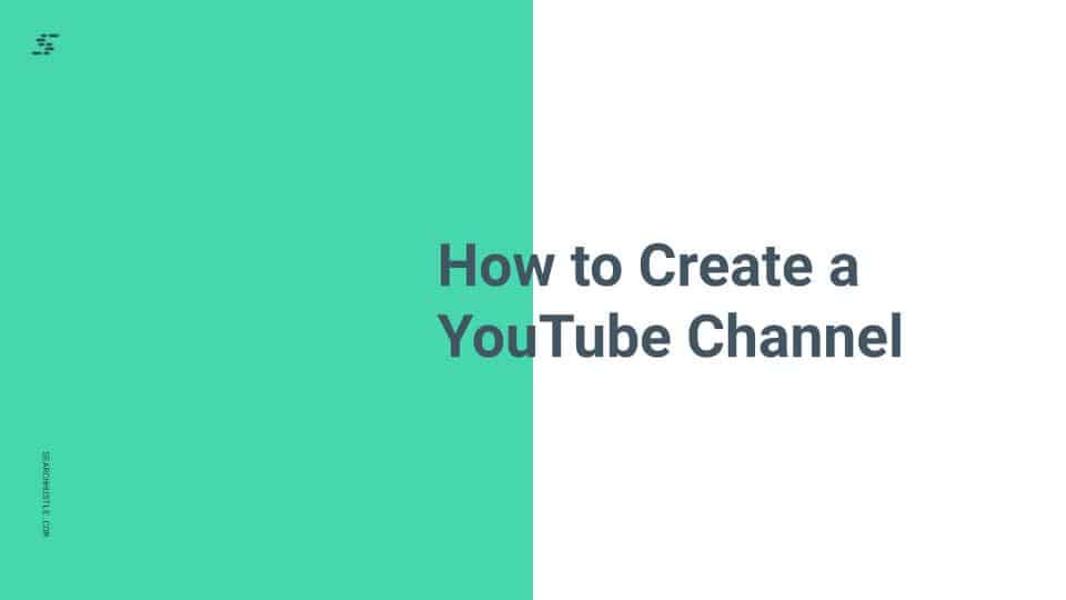 Search Hustle How to Create a YouTube Channel