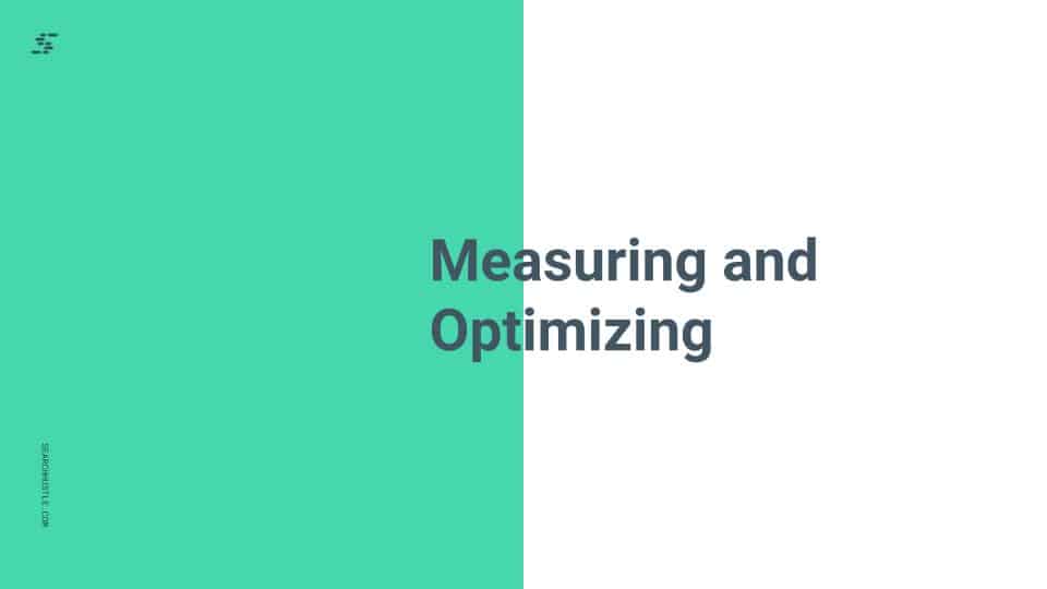 Search Hustle Measuring and Optimizing