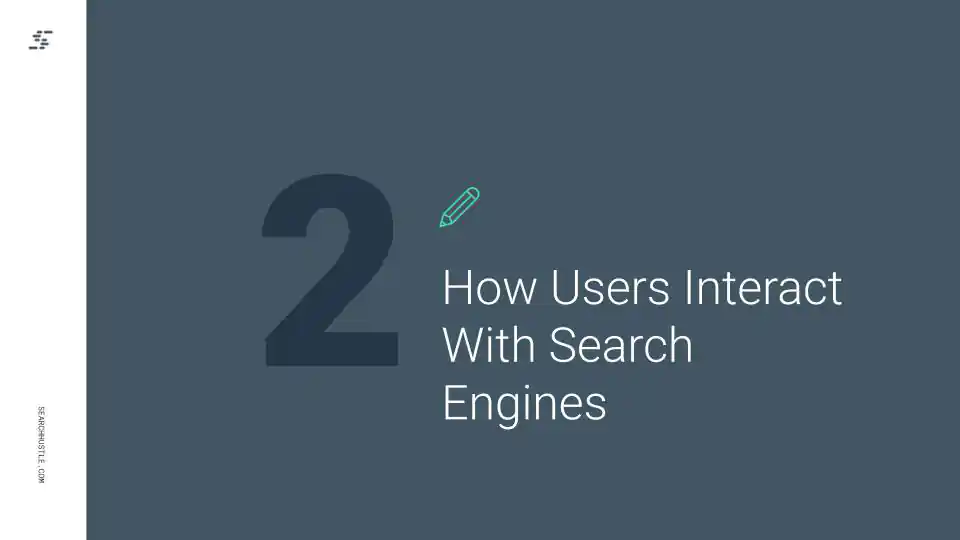 how users interact with search engines