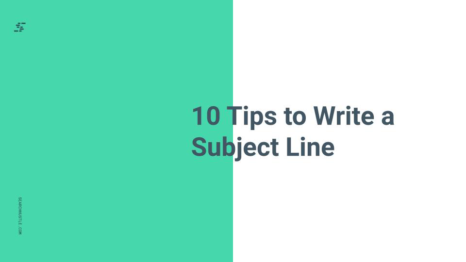 10 Tips to Write a Subject Line