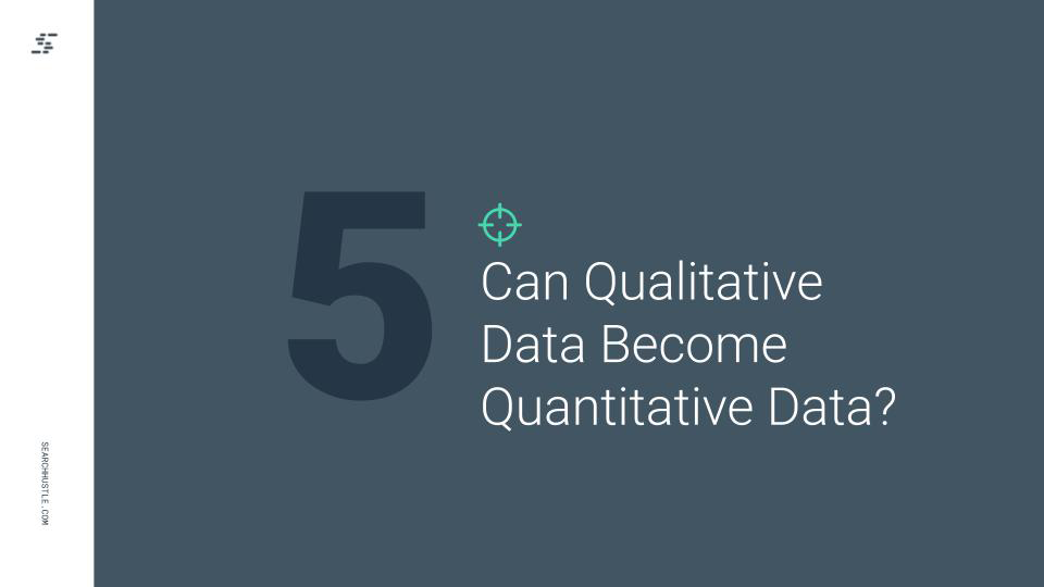 Can Qualitative Data Become Quantitative Data