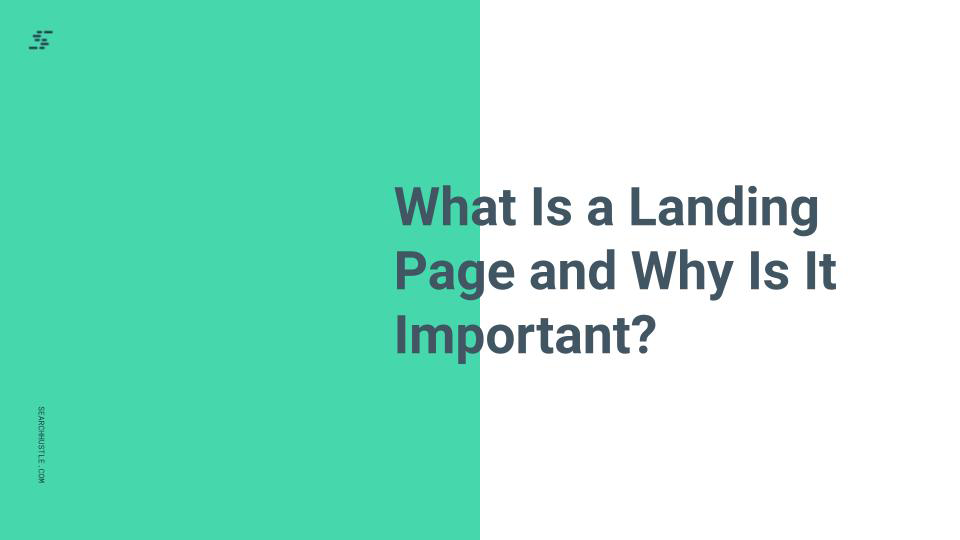 What Is a Landing Page and Why Is It Important
