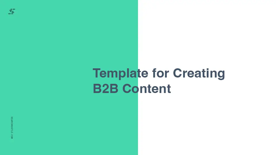 Template for Creating B2B Content